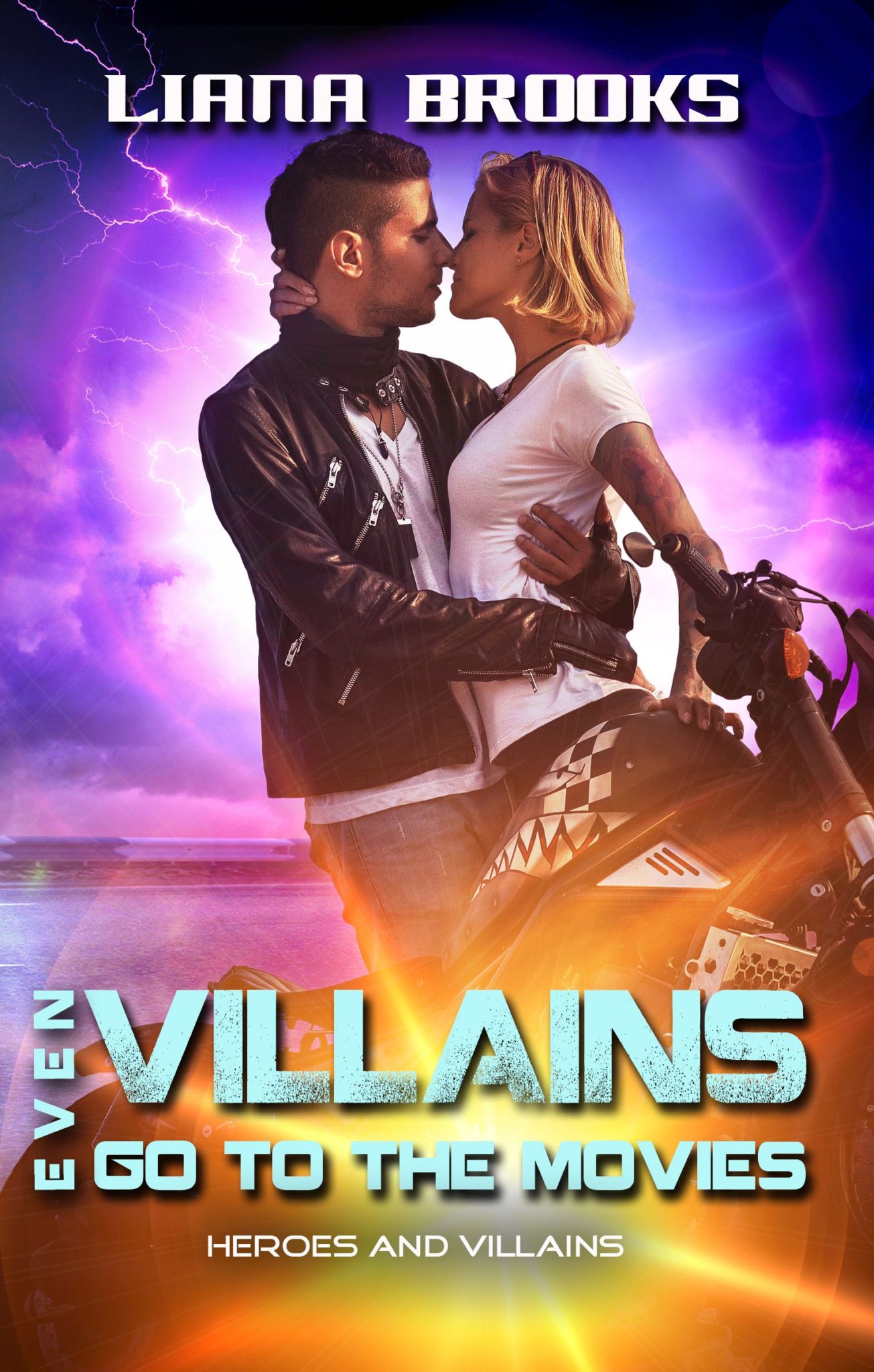 Even Villains Fall In Love by Liana Brooks