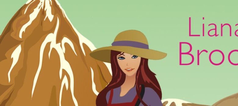 A cartoon of a smiling woman with a blueberry purple shirt, dark red hair, and a sun hat standing in front of snow-capped mountains and the name Liana Brooks beside her head in pink. This looks like a snippet of the cover for a book.